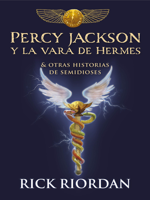 Title details for Percy Jackson y la vara de Hermes by Rick Riordan - Available